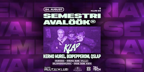SEMESTRI AVAL\u00d6\u00d6K 2026 \u2502 KLAP (KERMO MUREL, BOIPEPPERONI, QSLAP)