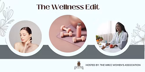 The Wellness Edit