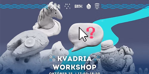 Kvadria Workshop Hajas Katink\u00e1val a Viadukt B\u00e1rban