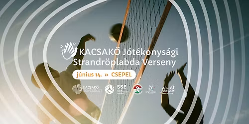 V. KacsaK\u0151 J\u00f3t\u00e9konys\u00e1gi Strandr\u00f6plabda Verseny
