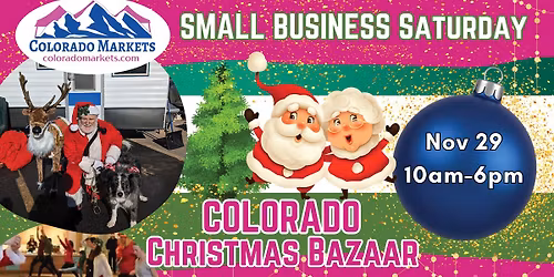 Colorado Christmas Bazaar - Small Business Saturday