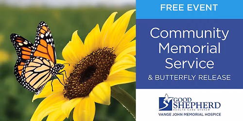 Community Memorial Service & Live Butterfly Release