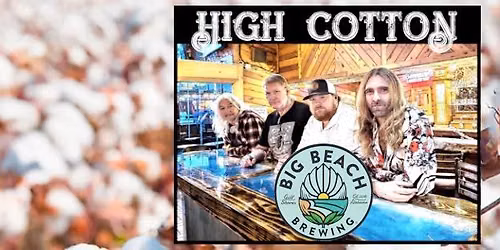 High Cotton | Big Beach Brewing
