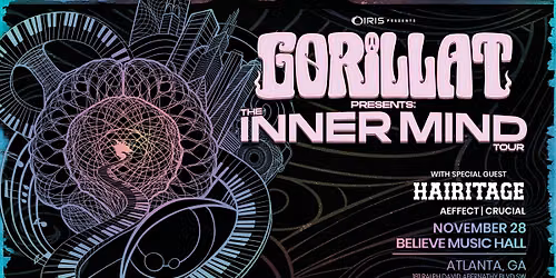 Iris Presents: Gorilla T @ Believe Music Hall | Sat, Nov 28th!
