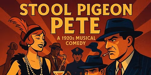 Stool Pigeon Pete Dinner Theater EXPERIENCE