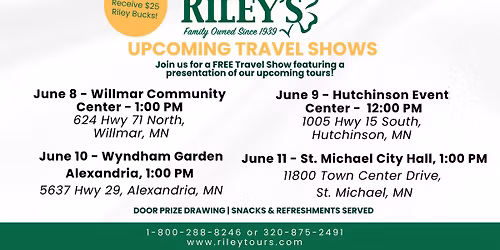 Riley Tours Travel Show - Hutchinson, MN