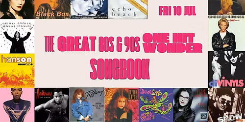 The Great 80s & 90s One Hit Wonder Songbook