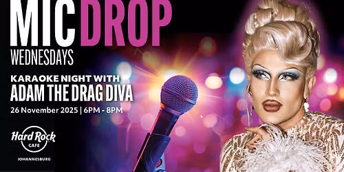 Mic Drop Wednesdays with Adam The Drag Diva