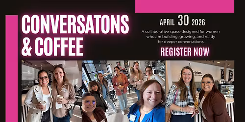 Conversations & Coffee with Newton Women in Business