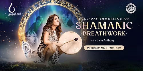 Full-Day Immersion of Shamanic Breathwork
