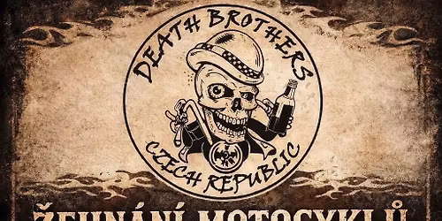 \u017dEHN\u00c1N\u00cd MOTOCYKL\u016e V\u0160ECH KUBATUR A ZNA\u010cEK S MOTOKLUBEM DEATH BROTHERS