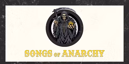 Songs Of Anarchy - Southern Rock, Dark Country, Psychobilly & Rockabilly