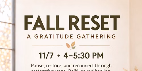 Fall Reset- Gratitude Gathering 