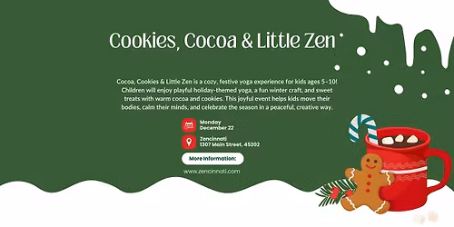 Cocoa, Cookies & Little Zen