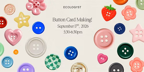 Button Card Making!