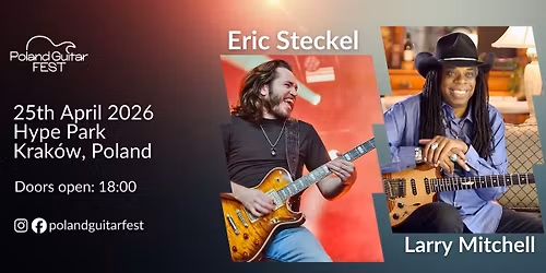 Eric Steckel + Larry Mitchell - Official Poland Guitar Fest concert