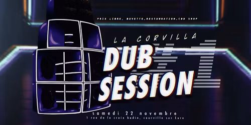 Corvilla Dub Session #1