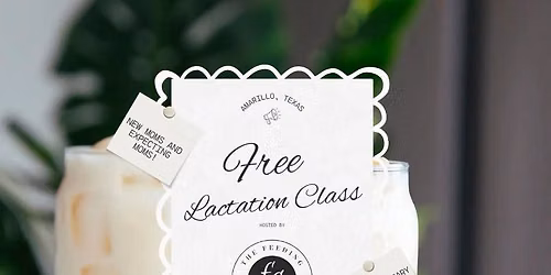 Amarillo Free Lactation Class