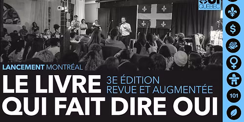 Montr\u00e9al - Lancement Livre qui fait dire OUI