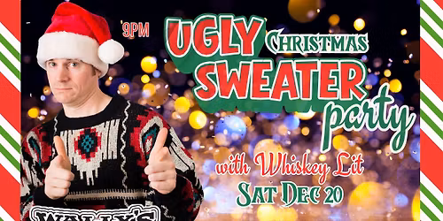Ugly Christmas Sweater Party with Whiskey Lit