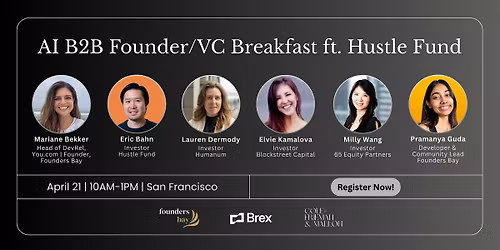 AI B2B Founder\/VC Breakfast ft. Hustle Fund