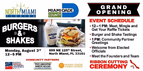 Burgers & Shakes North Miami Grand Opening & Ribbon-Cutting Celebration