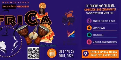 AfriCa Fest Montr\u00e9al 2026 | 17\u201323 ao\u00fbt | Concerts \u2022 Culture \u2022 Gastronomie