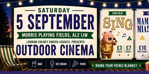 London Colney Parish Council presents: Outdoor Cinema