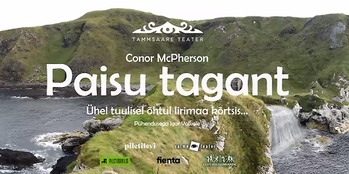 "Paisu tagant" \/ Tammsaare Teater