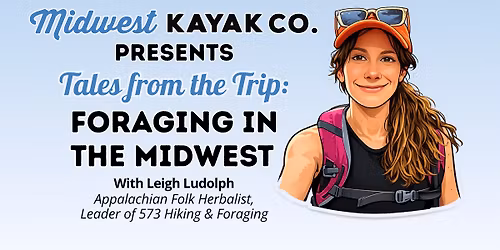 Tales From the Trip: Foraging in the Midwest with Leigh Ludolph