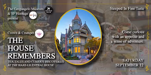 Immersive Tea Experiences: The House Remembers
