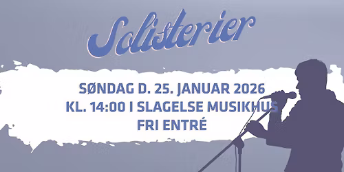 FRI ENTR\u00c8: Solisterier | Slagelse Musikhus