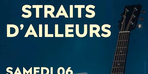 Concert live Straits d'ailleurs \ud83c\udfb8