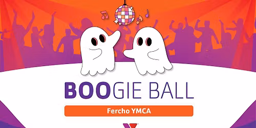 BOO-gie Ball Glow Bash - Fercho YMCA