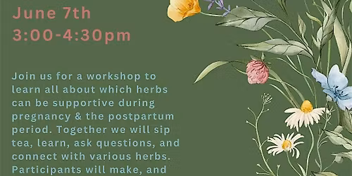 Herbs for Birth & Postpartum with Fatima Chavez