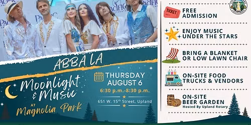 City Of Upland Moonlight & Music At Magnolia Park:  ABBA LA