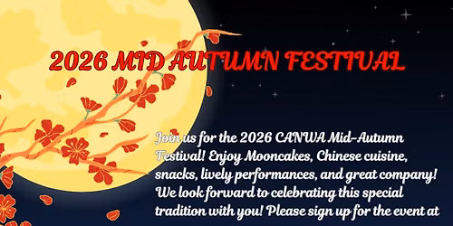 2026 CANWA Mid-Autumn Festival Celebration