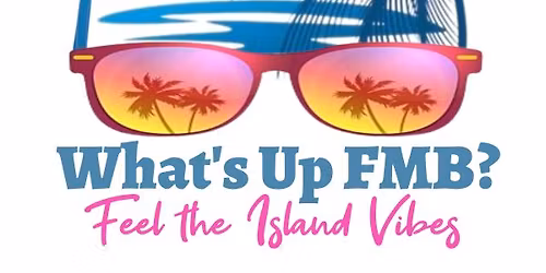 What's Up FMB Monthly Meeting