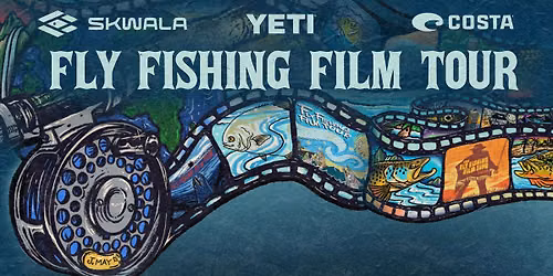 The Buffalo Rose Presents the F3t 2026 Fly Fishing Film Tour