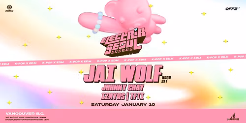 ELECTRIK SEOUL w\/ JAI WOLF