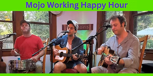 Marshall Hood's Mojo Working Happy Hour