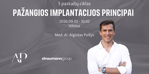 PA\u017dANGIOS IMPLANTACIJOS PRINCIPAI