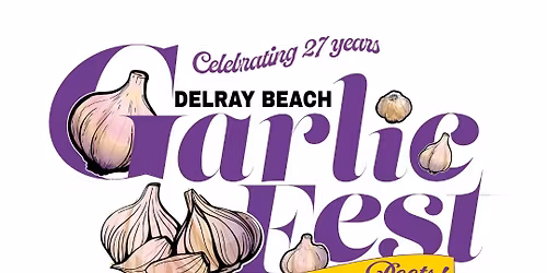 27th Annual Delray Beach Garlic Fest