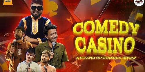Comedy Casino - A Stand Up Comedy Show