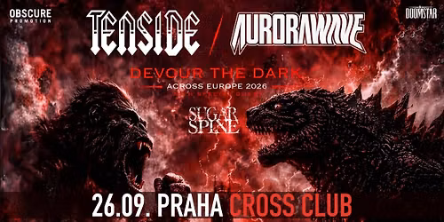 TENSIDE, AURORAWAVE, SUGAR SPINE - Praha