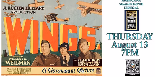 AMERICANA SUMMER MOVIE 4 WINGS (1927) at Aztec Shawnee Theater