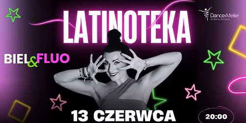 Latinoteka BIEL & FLUO w Dance Atelier