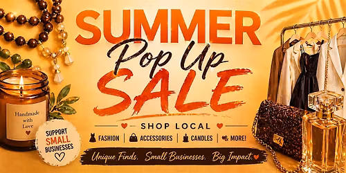 Summer Pop-Up Shop | Local Vendors & Unique Finds