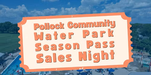 Pollock Season Pass Sales Night