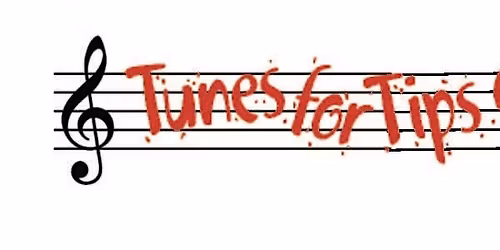 Tunes for Tips